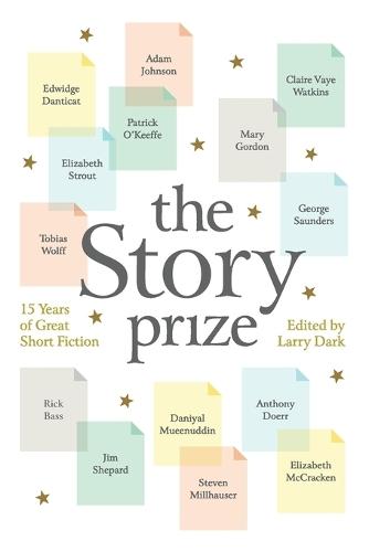 The Story Prize: 15 Years of Great Short Fiction