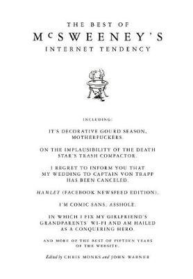 The Best of McSweeney's Internet Tendency