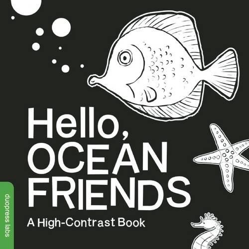 Hello, Ocean Friends: A High-Contrast Book