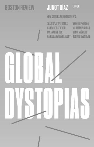 Global Dystopias