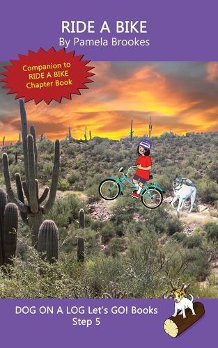 Ride A Bike: Sound-Out Phonics Books Help Developing Readers, including Students with Dyslexia, Learn to Read (Step 5 in a Systematic Series of Decodable Books)