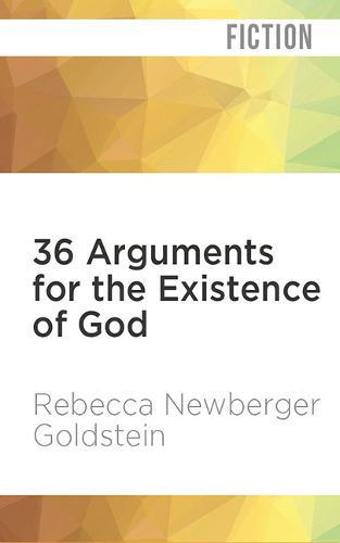 36 Arguments for the Existence of God