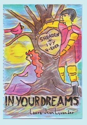 In Your Dreams: Beautiful Knightmare