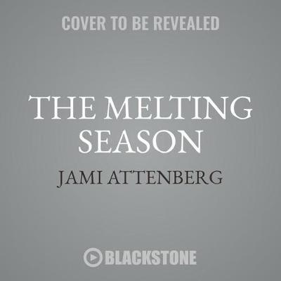 The Melting Season