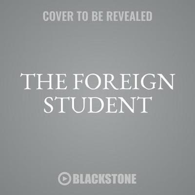 The Foreign Student