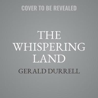 The Whispering Land