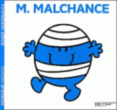 Collection Monsieur Madame (Mr Men & Little Miss): M. Malchance