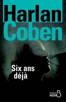 Six ans deja