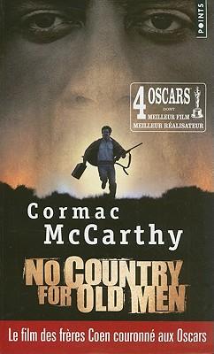 No Country for Old Men (Non, Ce Pays N'est Pas Pour Le Vieil Homme)