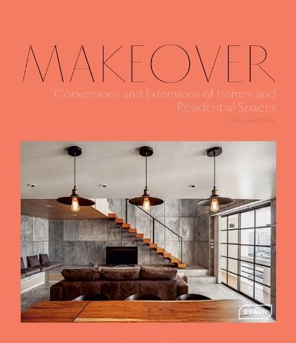 Makeover: Conversions and Extensions of Homes and Residential Spaces