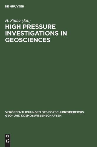 High Pressure Investigations in Geosciences