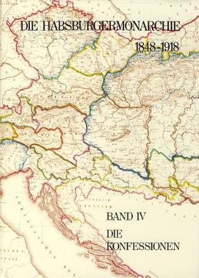 Die Habsburgermonarchie 1848-1918: Die Konfessionen