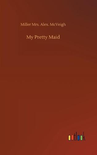My Pretty Maid