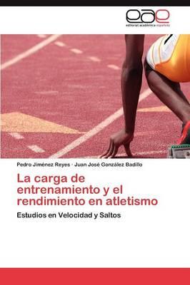 La carga de entrenamiento y el rendimiento en atletismo