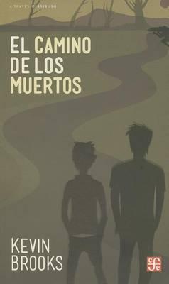 El Camino de los Muertos