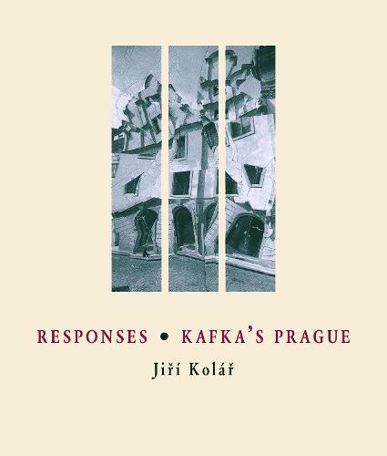 Responses * Kafka's Prague