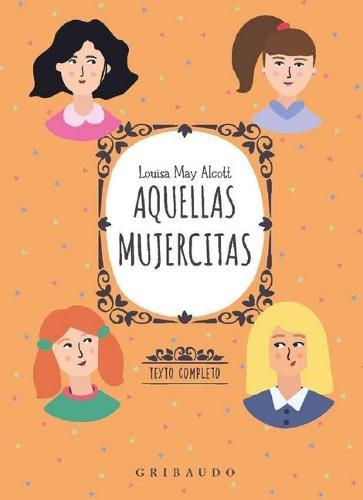 Aquellas Mujercitas