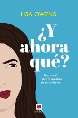 Y Ahora Que?