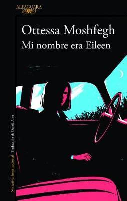Mi nombre era Eileen / Eileen