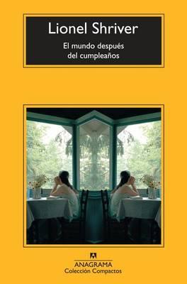 El Mundo Despues del Cumpleanos
