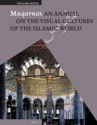Muqarnas, Volume 27