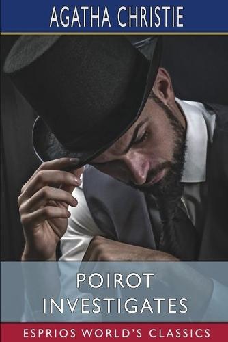 Poirot Investigates (Esprios Classics)