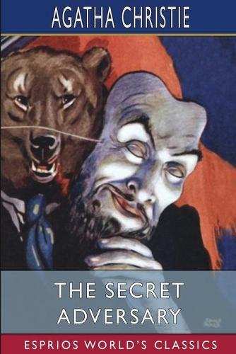 The Secret Adversary (Esprios Classics)