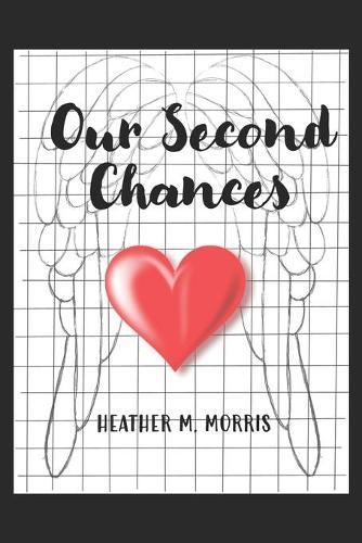 Our Second Chances
