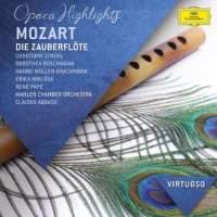 Mozart Die Zauberflote, K620 (Highlights)
