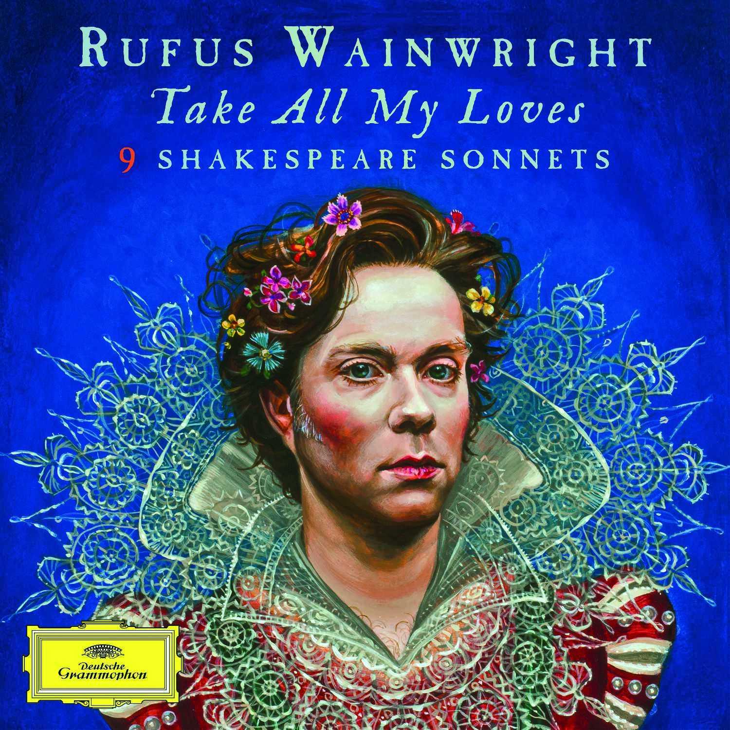 Take All My Loves: 9 Shakespeare Sonnets