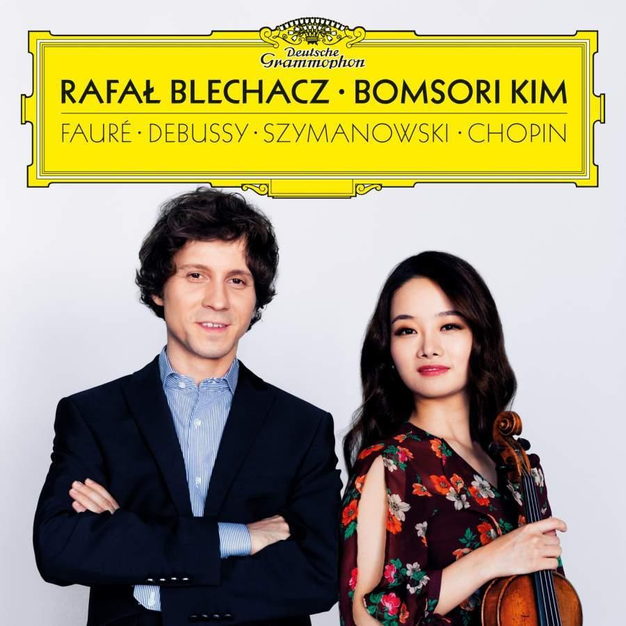 Debussy, Faure, Szymanowski, Chopin: Music for Violin and Piano