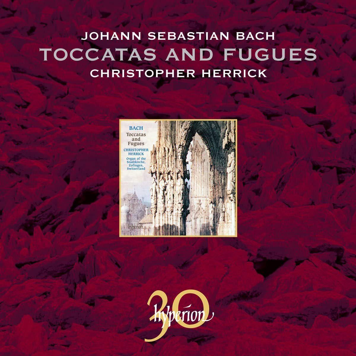 J.S. Bach: Toccatas and Fugues