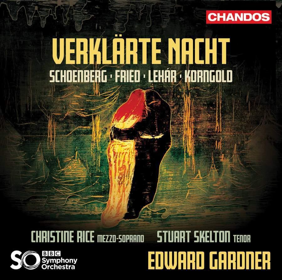 Verklarte Nacht: Schoenberg, Fried, Lehar, Korngold