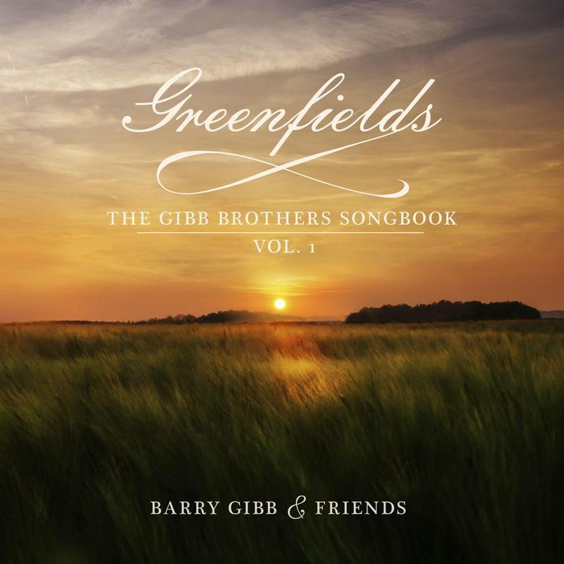 Greenfields: The Gibb Brothers Songbook Vol. 1 (Vinyl)