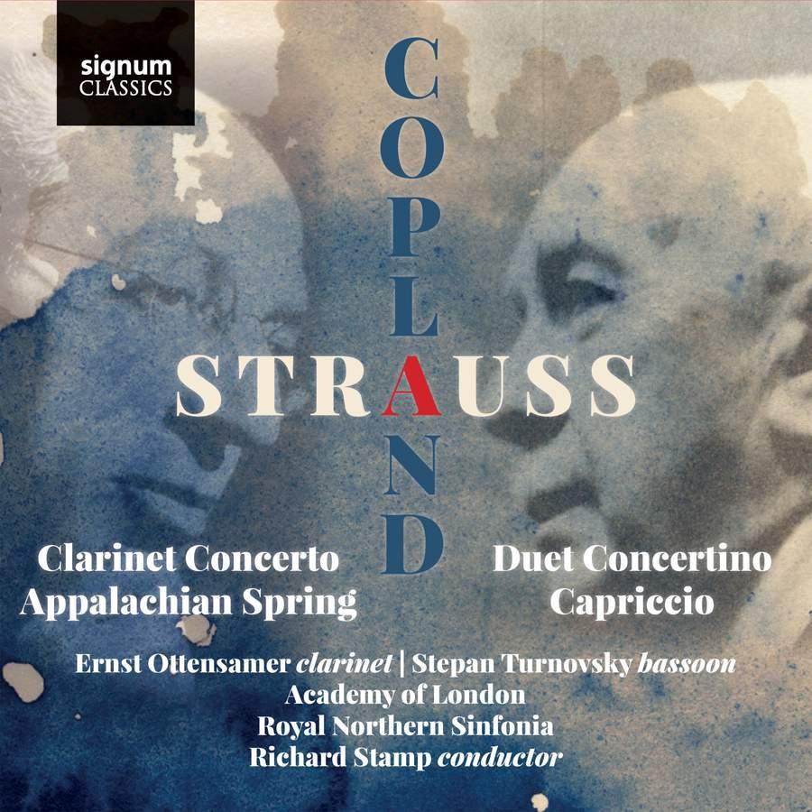 Richard Strauss: Duet Concertino for Clarinet and Bassoon, Prelude to Capriccio & Aaron Copland: Clarinet Concerto, Appalachian Spring Suite.