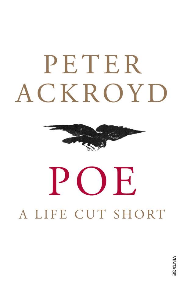 Poe: A Life Cut Short