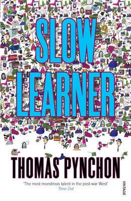 Slow Learner: Early Stories