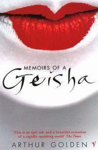 Memoirs of a Geisha: The Literary Sensation and Runaway Bestseller
