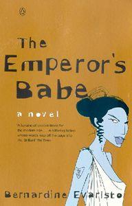 The Emperor's Babe: From the Booker prize-winning author of Girl, Woman, Other