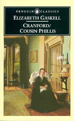 Cranford/Cousin Phillis