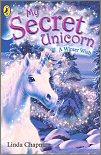 My Secret Unicorn: A Winter Wish