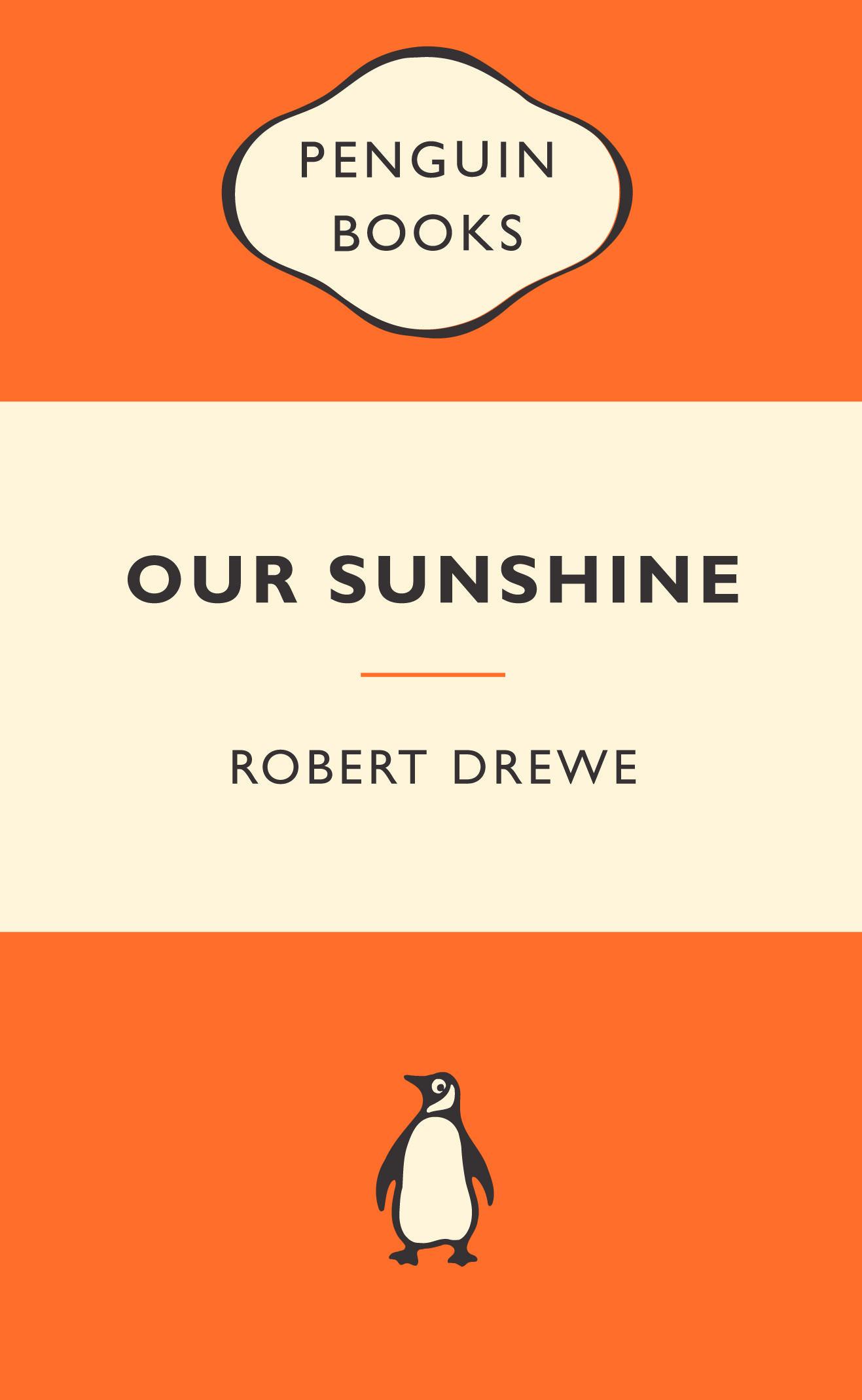 Our Sunshine: Popular Penguins