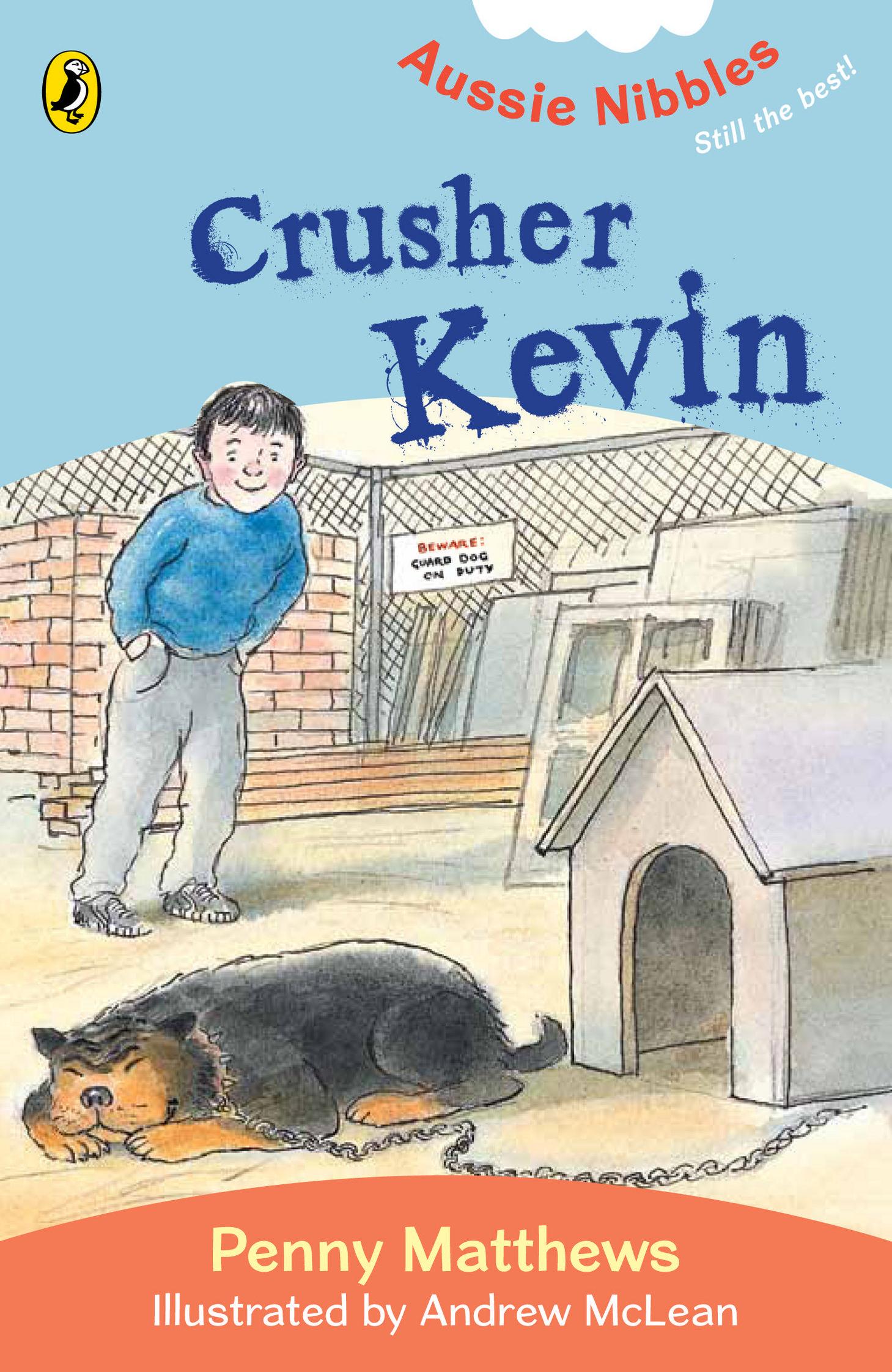 Crusher Kevin: Aussie Nibbles