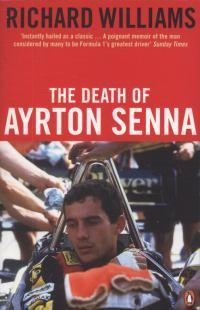 The Death of Ayrton Senna