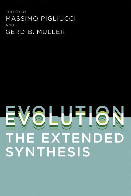 Evolution - The Extended Synthesis