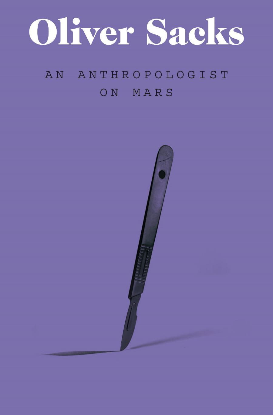 the anthropologist on mars the anthropologist on mars