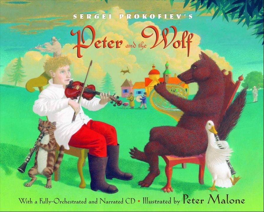 Sergei Prokofiev Peter and Wolf