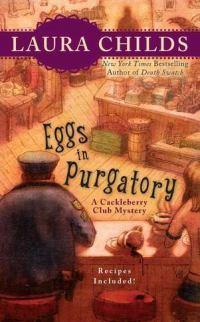 Eggs in Purgatory: A Cackleberry Club Mystery Book 1