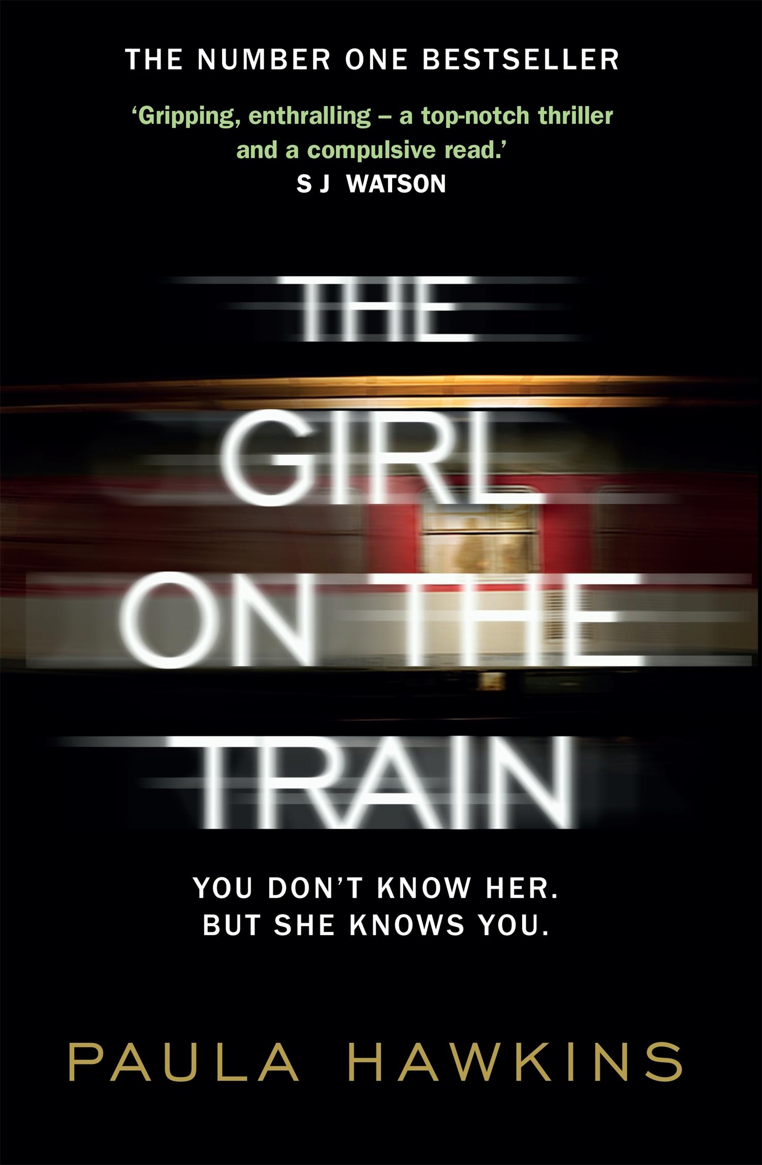 The Girl on the Train: The multi-million-copy global phenomenon