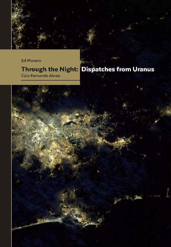 Through the Night: Dispatches from Uranus